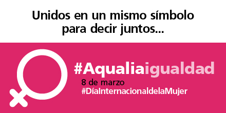 Aqualia celebra el Día de la Mujer destacando su papel en el Sector del Agua